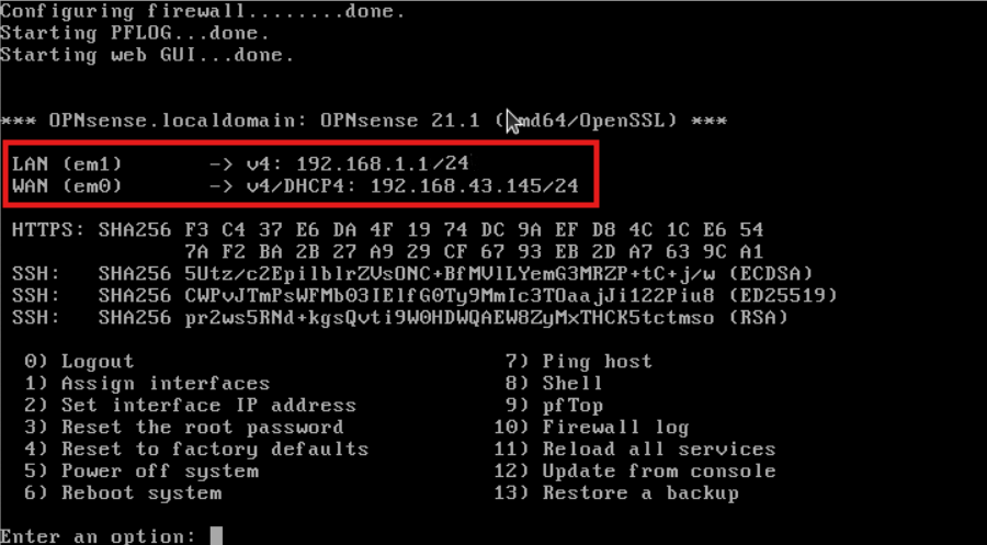 Nach dem Reboot erscheint folgender Screenshot. Die vorhandenen Schnittstellen werden erkannt. Die Lan-Schnittstelle bekommt automatisch die 192.168.1.1. OPNsense: nach dem Reboot Screenshot